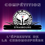 Académie de la Force Compétition Épreuve de la Chromosphère à Strasbourg